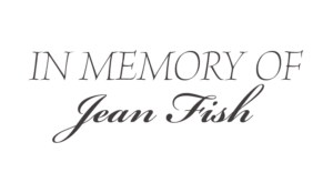 In Memory of Jean Fish